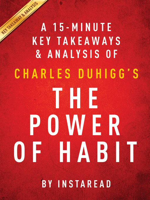 Title details for The Power of Habit by Instaread - Available